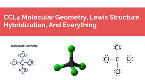 CCL4 Molecular Geometry, Lewis Structure, Hybridization, And .